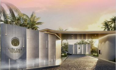 Aura Villa Reserve